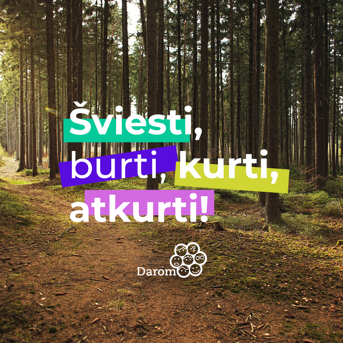 Darom 2022 šūkis