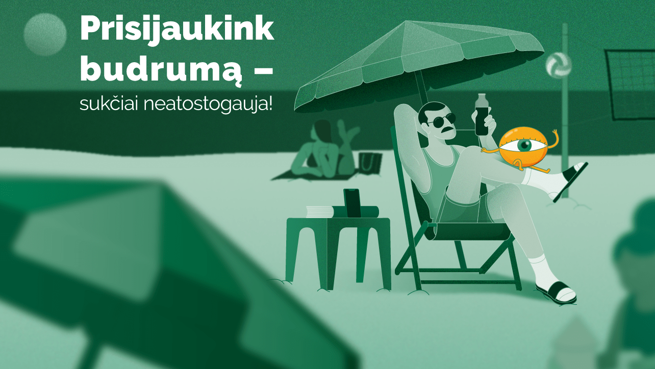 Lietuvos banko akcija - Prisijaukink budrumą!