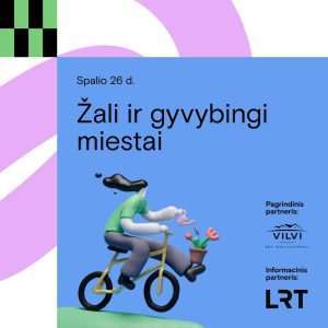 Konferencijos Žali ir gyvybingi miestai skrajutė
