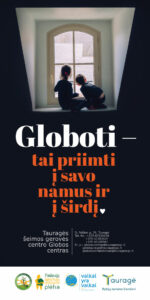 Informacija norintiems tapti globėjais