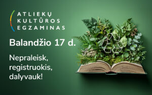 Kvietimas į atliekų kultūros egzaminą