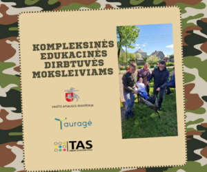 Kompleksinės edukacinės dirbtuvėms moksleiviams